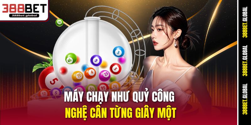 Máy chạy như quỷ công nghệ cân từng giây một
