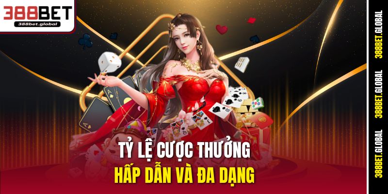 Tỷ lệ cược thưởng hấp dẫn và đa dạng tại Baccarat 388bet